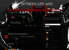 Betweenlifeandgames.com thumbnail