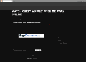 Chelywright-wishmeaway-fullmovie.blogspot.com.es thumbnail