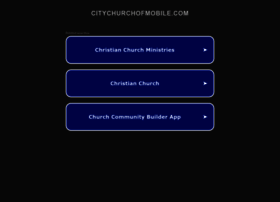 Citychurchofmobile.com thumbnail