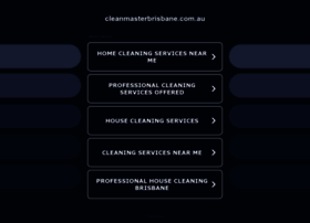 Cleanmasterbrisbane.com.au thumbnail