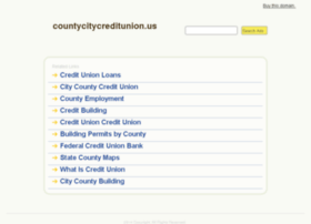 Countycitycreditunion.us thumbnail