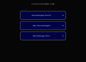 Cyruschessmd.com thumbnail