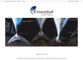 Essentialoceanfoods.net thumbnail Essentialoceanfoods.net thumbnail