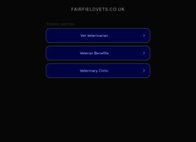 Fairfieldvets.co.uk thumbnail Fairfieldvets.co.uk thumbnail