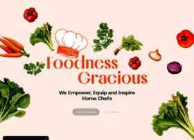 Foodnessgracious.com thumbnail