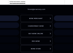 Forestglenwinery.com thumbnail