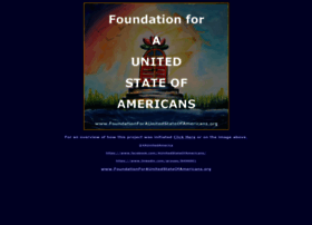 Foundationforaunitedstateofamericans.org thumbnail