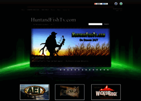 Huntandfishtv.com thumbnail