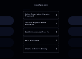 Maxalt2x2.com thumbnail