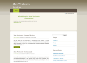 Maxworkoutsreviewed.net thumbnail