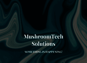 Mushroomtech.com thumbnail
