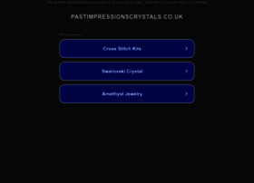Pastimpressionscrystals.co.uk thumbnail Pastimpressionscrystals.co.uk thumbnail