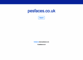 Pesfaces.co.uk thumbnail