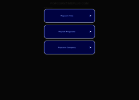 popcorn time watch free movies and tv shows instantly online popcorn time watch free movies and tv shows instantly online
