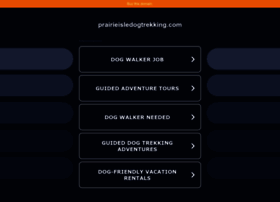 Prairieisledogtrekking.com thumbnail