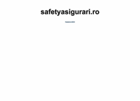 Safetyasigurari.ro thumbnail Safetyasigurari.ro thumbnail