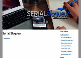 Serial-blogueur.com thumbnail