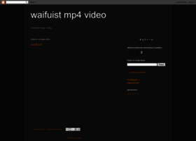 waifuist.blogspot.com at WI. waifuist mp4 video