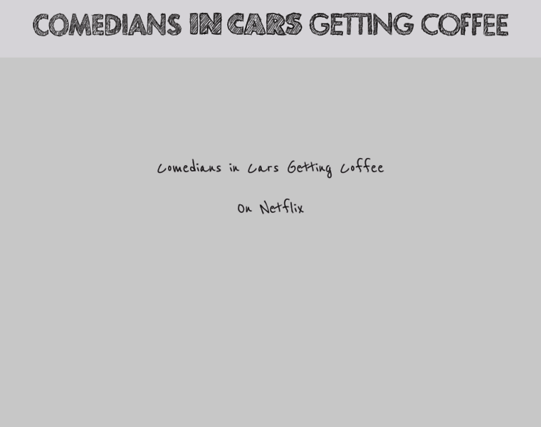Comediansincarsgettingcoffee.com thumbnail Comediansincarsgettingcoffee.com thumbnail