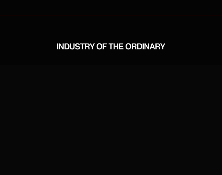 Industryoftheordinary.com thumbnail