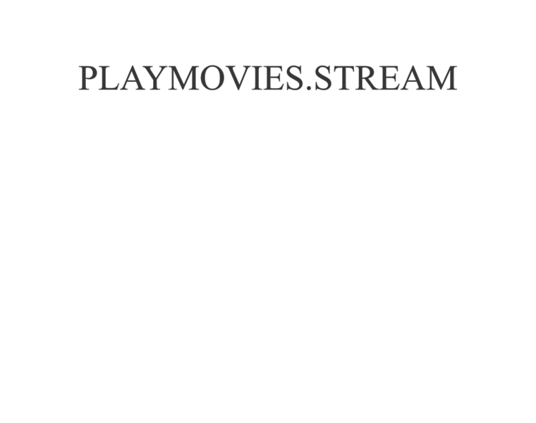 Playmovies.stream thumbnail