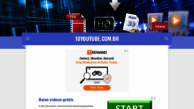 What 10youtube.com.br website looked like in 2022 (2 years ago)
