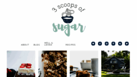 What 3scoopsofsugar.com website looked like in 2018 (5 years ago)