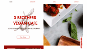 What 3brothersvegancafe.com website looked like in 2020 (3 years ago)