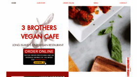 What 3brothersvegancafe.com website looked like in 2022 (2 years ago)