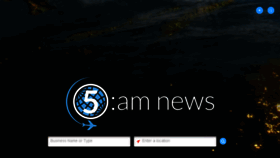 What 5amnews.com website looked like in 2016 (7 years ago)