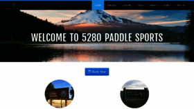 What 5280paddlesports.com website looked like in 2021 (3 years ago)