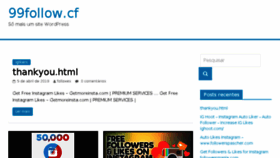 What 99follow.cf website looked like in 2018 (5 years ago)