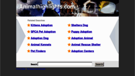 What Animalhighlights.com website looked like in 2013 (11 years ago)
