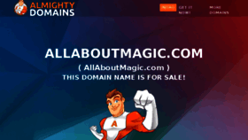 What Allaboutmagic.com website looked like in 2016 (7 years ago)
