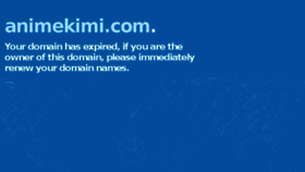 What Animekimi.com website looked like in 2017 (6 years ago)