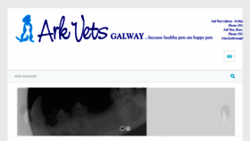 What Arkvetsgalway.com website looked like in 2017 (6 years ago)