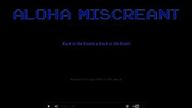 What Aloha-miscreant.com website looked like in 2017 (7 years ago)