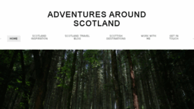 What Adventuresaroundscotland.com website looked like in 2017 (6 years ago)