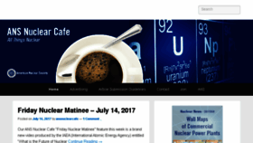 What Ansnuclearcafe.org website looked like in 2017 (8 years ago)