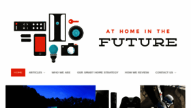 What Athomeinthefuture.com website looked like in 2017 (6 years ago)