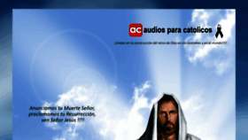 What Audiosparacatolicos.org website looked like in 2018 (7 years ago)