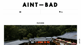 What Aint-bad.com website looked like in 2018 (6 years ago)