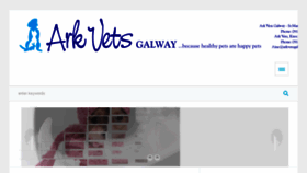 What Arkvetsgalway.com website looked like in 2018 (5 years ago)