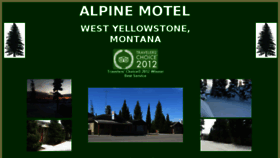 What Alpinemotelwestyellowstone.com website looked like in 2018 (5 years ago)