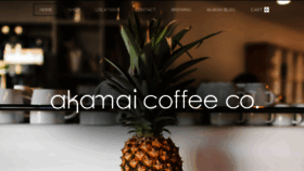 What Akamaicoffee.com website looked like in 2018 (5 years ago)