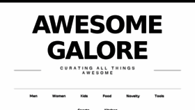 What Awesomegalore.com website looked like in 2018 (5 years ago)
