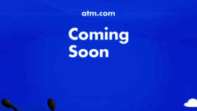 What Atm.com website looked like in 2018 (5 years ago)