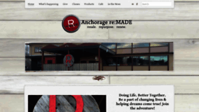 What Anchorageremade.com website looked like in 2019 (4 years ago)