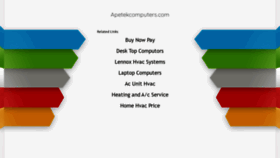 What Apetekcomputers.com website looked like in 2020 (3 years ago)