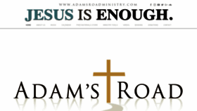 What Adamsroadministry.com website looked like in 2021 (3 years ago)